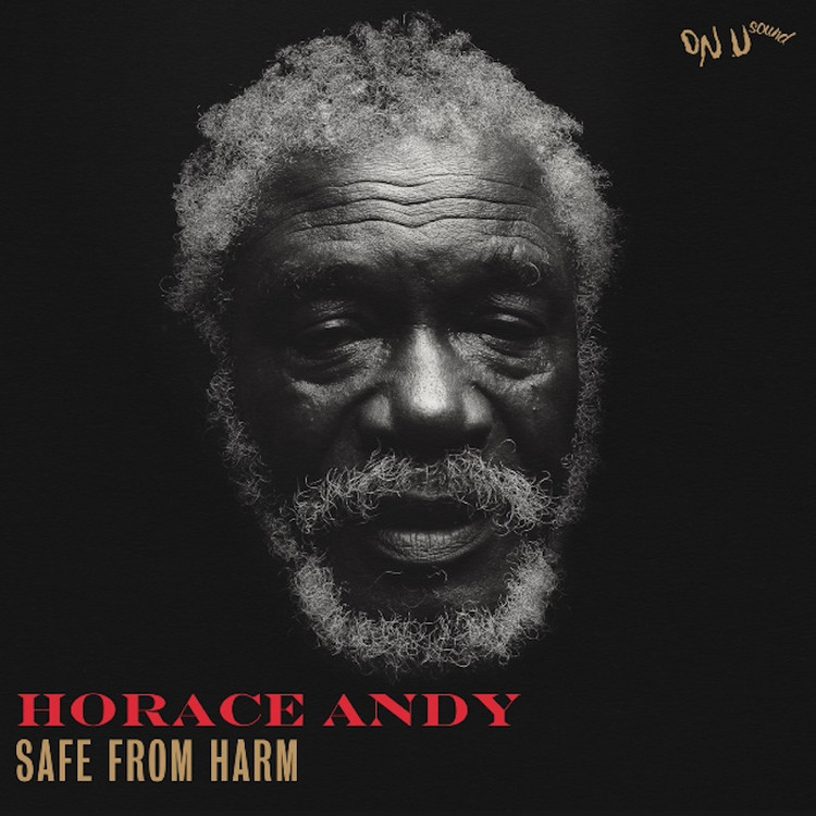 Horace Andy - Safe From Harm