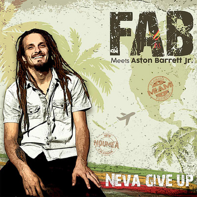 Fab meets Aston Barrett Jr. - Neva Give Up
