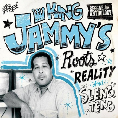 Various Artists - King Jammy's Roots Reality & Sleng Teng