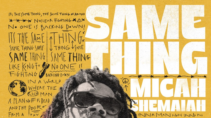 Micah Shemaiah - Same Thing [6/20/2025]