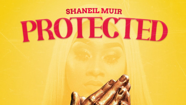 Shaneil Muir - Protected [3/8/2024]
