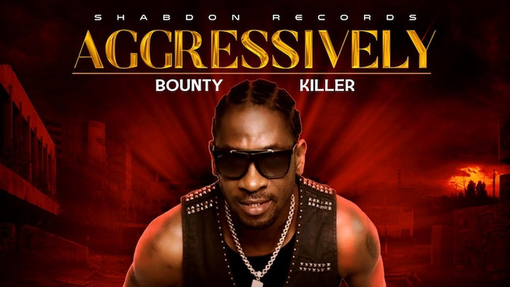 Bounty Killer - Aggressively [5/20/2022]