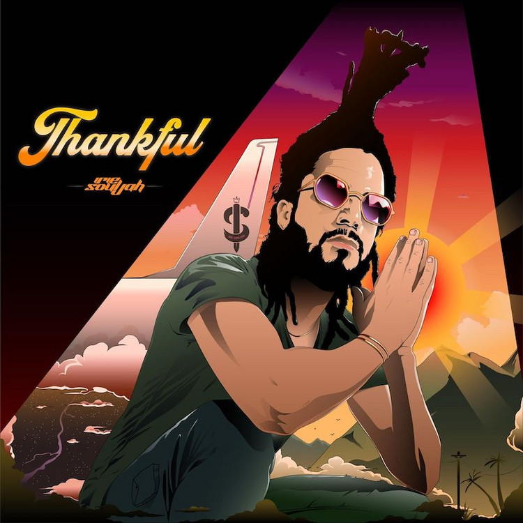 Irie Souljah - Thankful