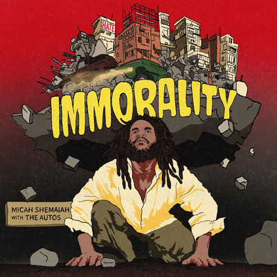 Micah Shemaiah & The Autos - Immorality