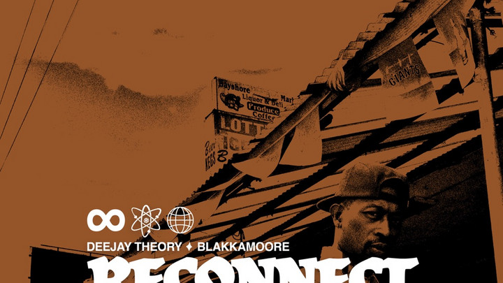 Deejay Theory & Blakkamoore - Reconnect (The Ancestors Walk) [3/29/2024]