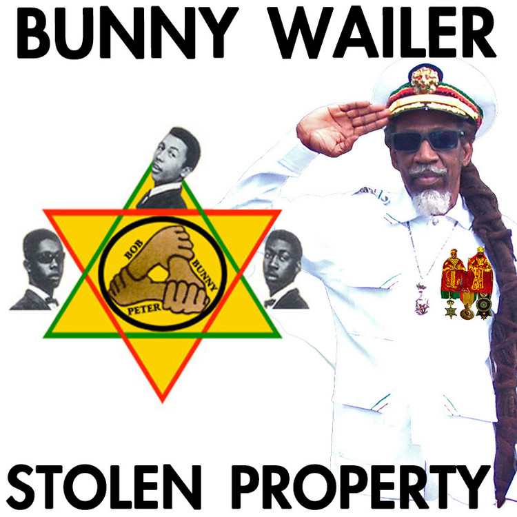 Bunny Wailer - Stolen Property