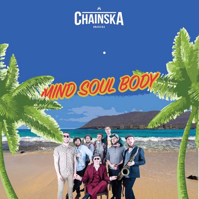 Chainska Brassika - Mind Soul Body