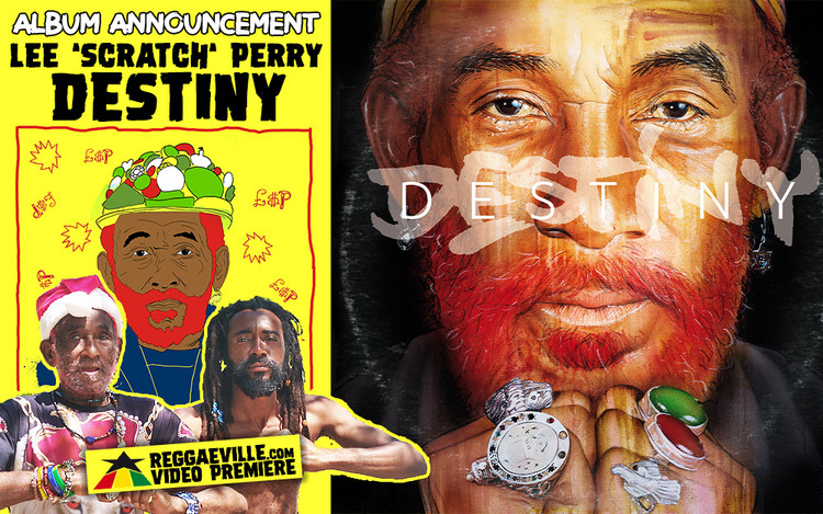 Destiny - Posthumous Lee 'Scratch' Perry Album Announced