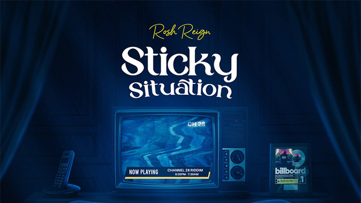 Rosh Reign - Sticky Situation [10/20/2023]