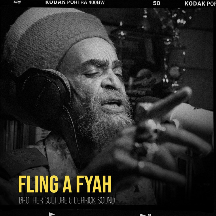 Brother Culture - Fling A Fyah
