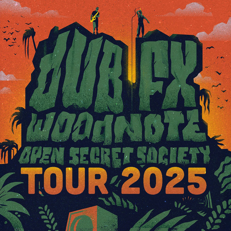 Dub FX & Woodnote - Open Secret Society Tour | September - December 2025