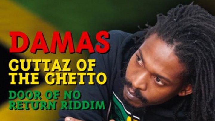 Damas - Guttaz Of The Ghetto [8/21/2015]