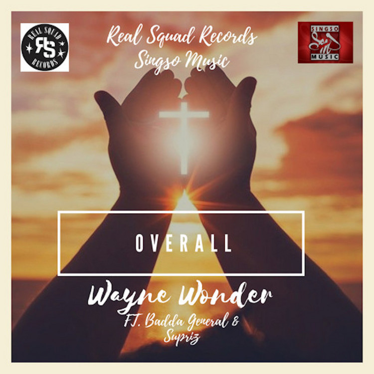 Wayne Wonder feat. Badda General & Supriz - Overall