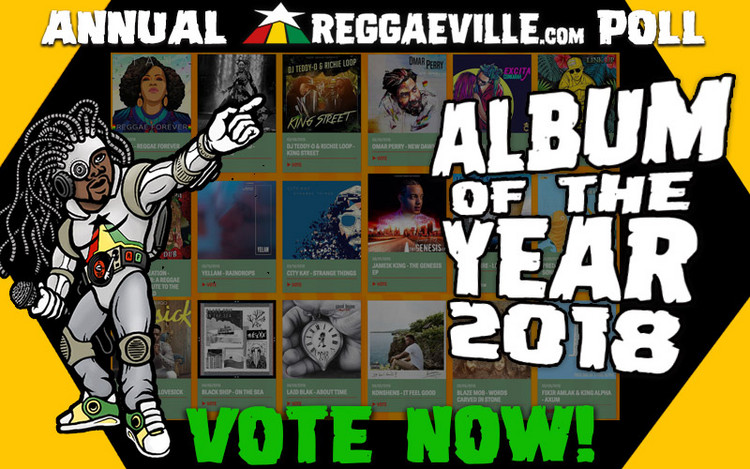 Vote Now @ Reggaeville's Album of the Year 2018 Poll