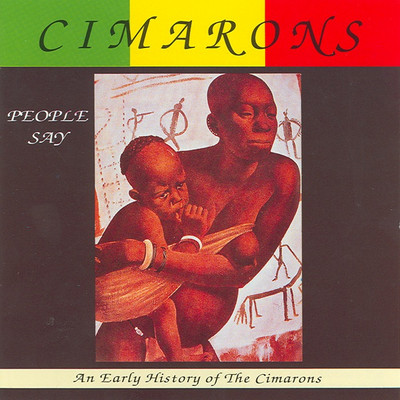 Cimarons - People Say