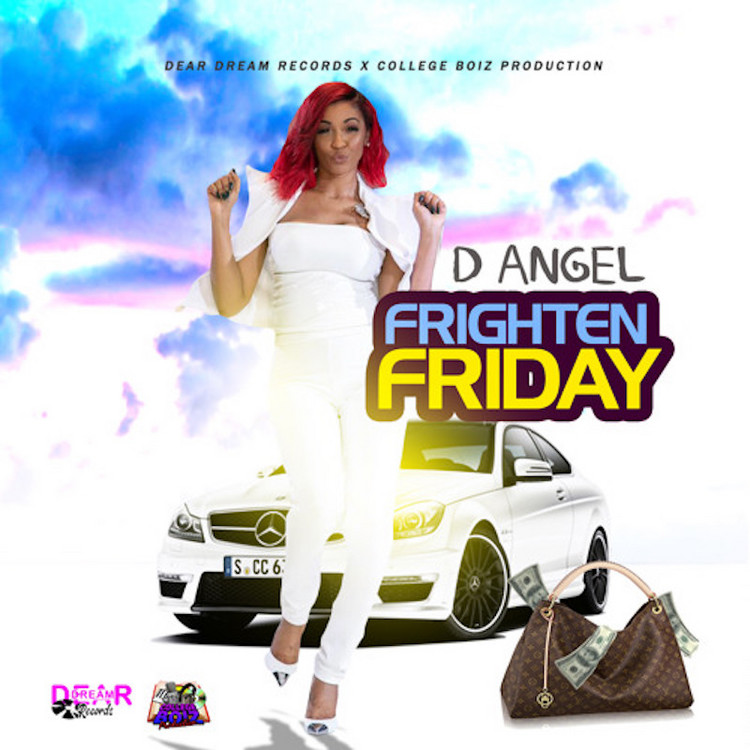 D'Angel - Frighten Friday