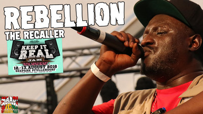 Rebellion The Recaller - We Must Rebel @ Keep It Real Jam 2016