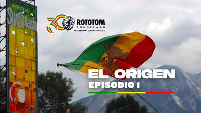 Rototom Sunsplash 30th Anniversary - The Origin (Episode 1)