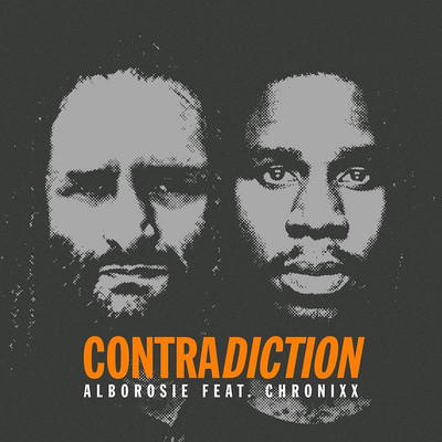Alborosie feat. Chronixx - Contradiction