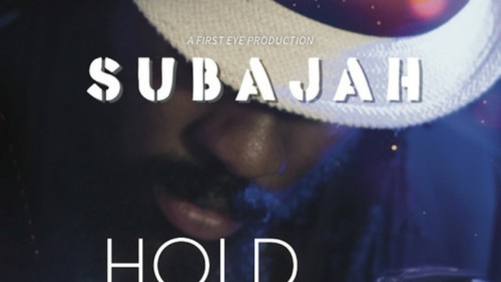 Subajah - Hold You [1/20/2015]
