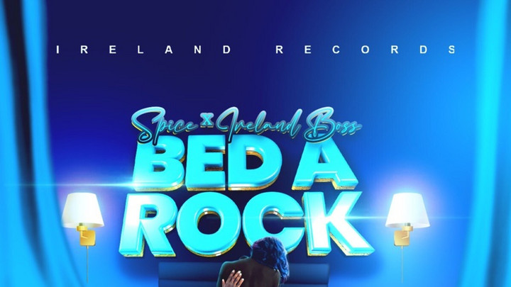 Spice X Ireland Boss - Bed A Rock [10/20/2023]