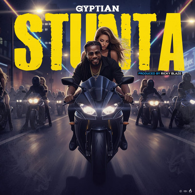 Gyptian - Stunta