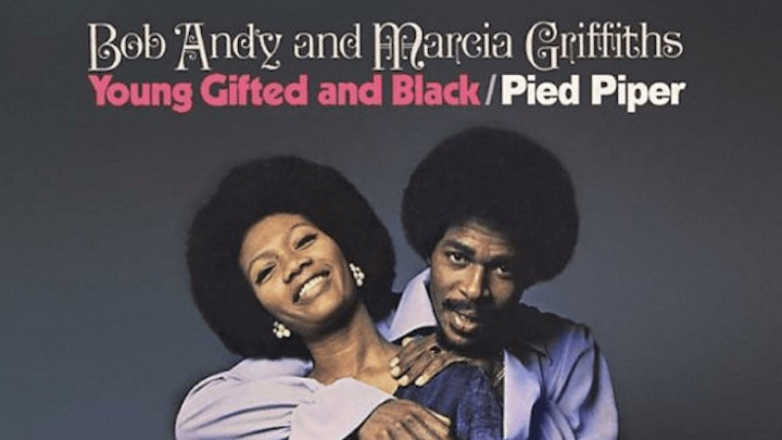 Bob Andy & Marcia Griffiths - Young, Gifted & Black [7/1/1970]