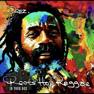 Prezident Brown - Roots Hop Reggae (In Your Box)