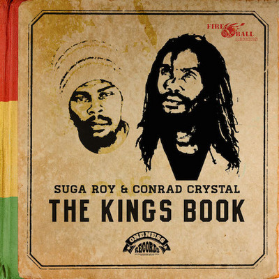 Suga Roy & Conrad Crystal - The Kings Book