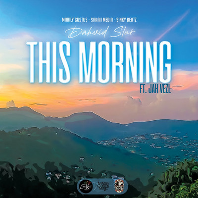 Dahvid Slur feat. Jah Vezl - This Morning