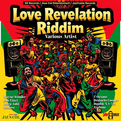 Jaus Col x SG Records - Love Revelation Riddim