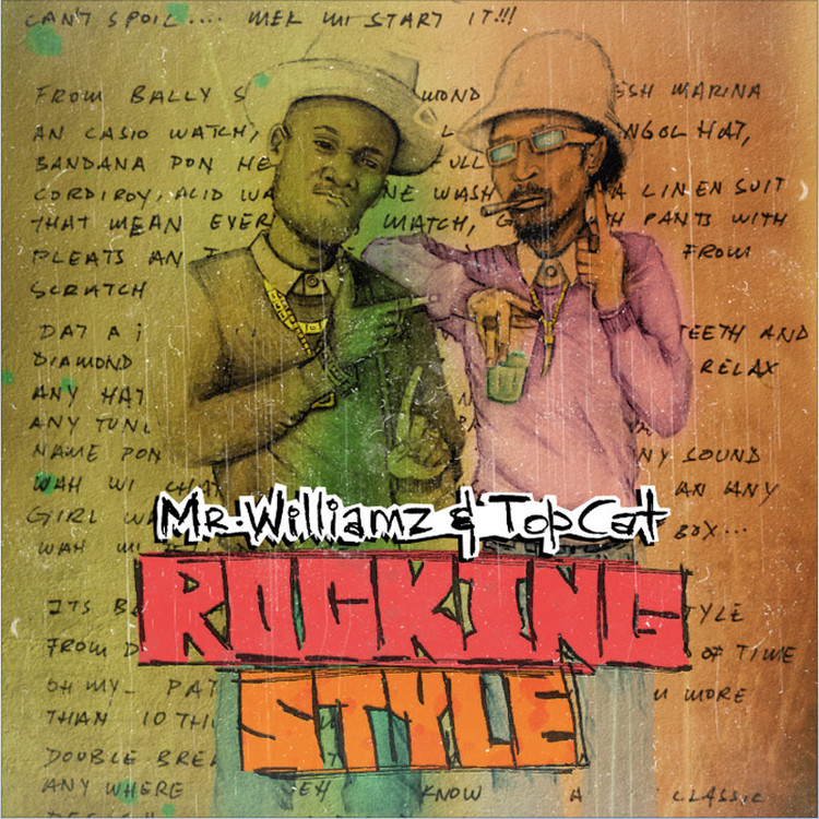 Mr. Williamz feat. Topcat - Rocking Style