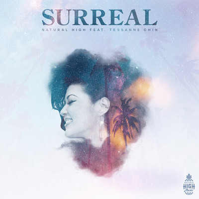 Natural High feat. Tessanne Chin - Surreal