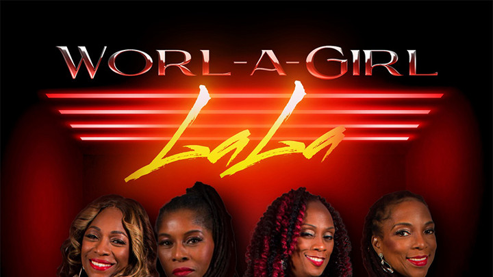 Worl A Girl - La La [11/25/2022]