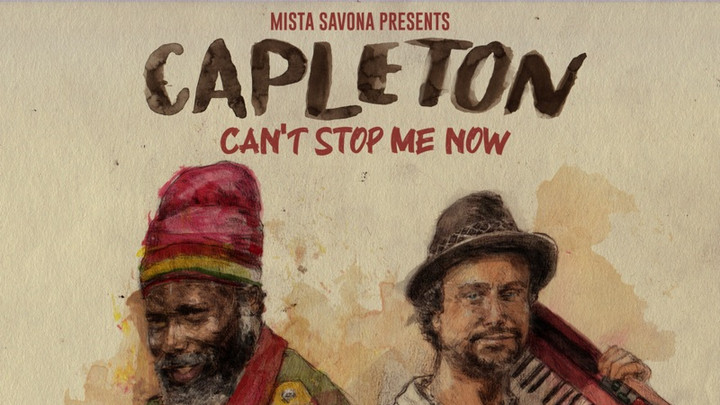 Capleton & Mista Savona - Can't Stop Me Now [2/24/2023]