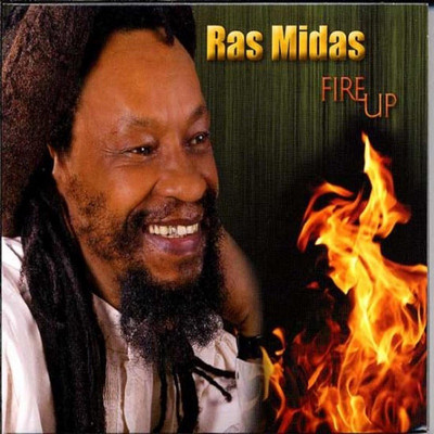 Ras Midas - Fire Up