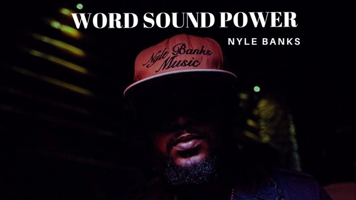 Nyle Banks - Word Sound Power (Full Album) [9/26/2025]