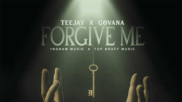 Teejay & Govana - Forgive Me [2/25/2022]