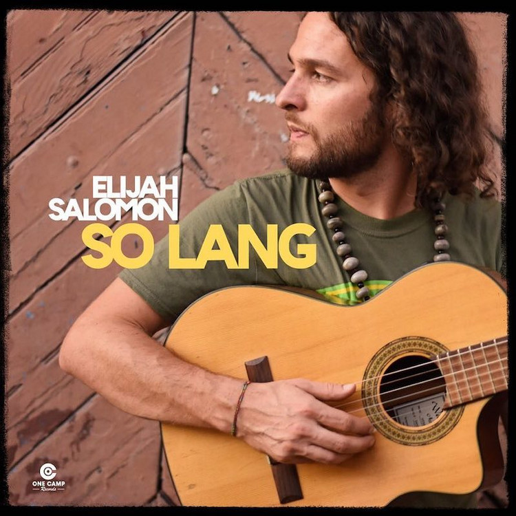 Elijah Salomon - So Lang