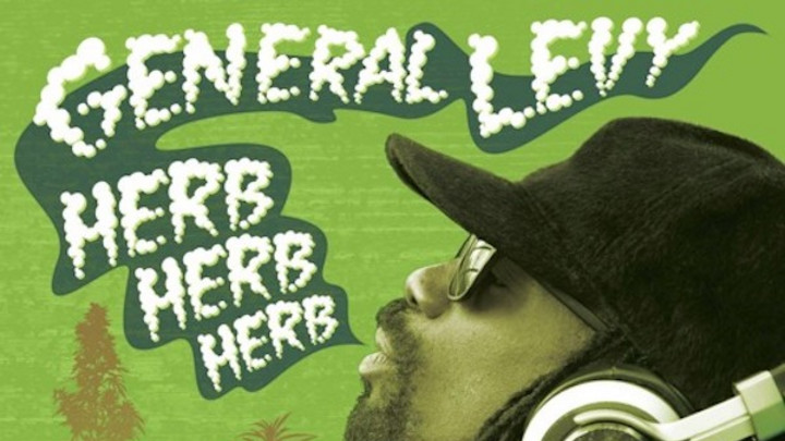 General Levy - Herb Herb Herb [9/20/2016]