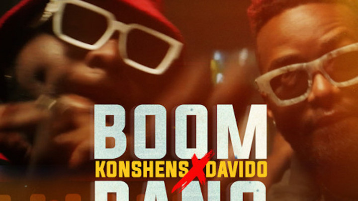 Konshens feat. Davido - Boom Bang [6/29/2021]