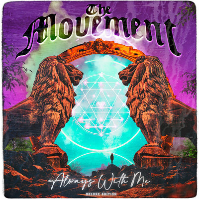 The Movement - Always With Me (Deluxe Edition)