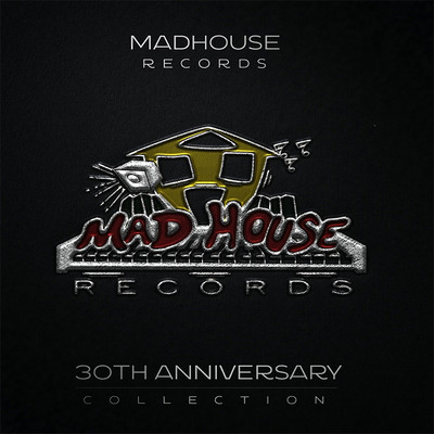 Various Artists - Madhouse Records 30th Anniversary Collection