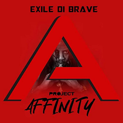 Exile Di Brave - Project Affinity