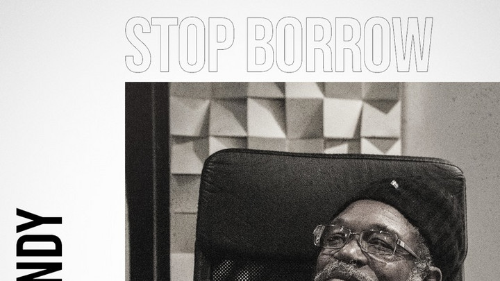 Horace Andy - Stop Borrow [2/3/2023]