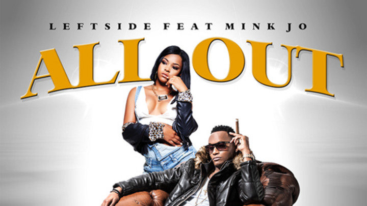 Leftside feat. Mink Jo - All Out [11/12/2015]