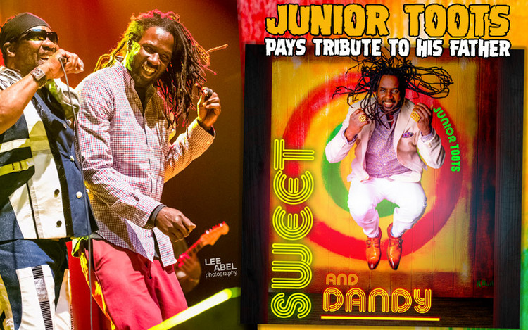 Junior Toots Pays Tribute To His Father - Sweet and Dandy