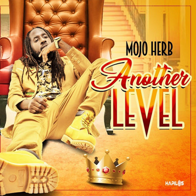 Mojo Herb - Another Level