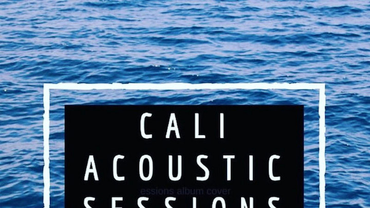 Cali Conscious - Cali Acoustic Sessions (Full Album) [11/9/2015]