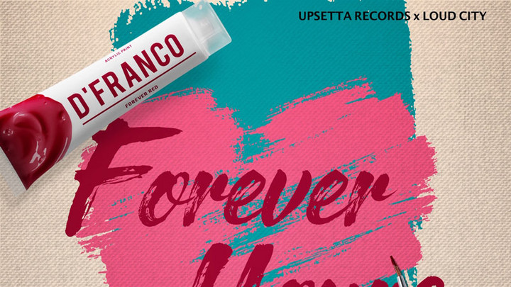 D'Franco - Forever Yours [8/17/2019]